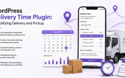 WordPress Delivery Time Plugin: Simplifying Delivery and Pickup